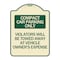 Signmission Compact Car Parking Violators Towed Away Vehicle Owners Expense Alum, 18" L, 24" H, TG-1824-24250 A-DES-TG-1824-24250 - alternate 1